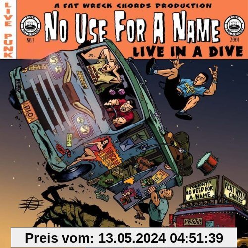 Live in a Dive von No Use for a Name