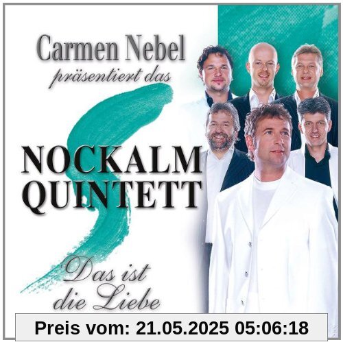 Carmen Nebel Präs.Nockalm Quintett Carmen Nebel Präs.Nockalm Quintett von Nockalm Quintett