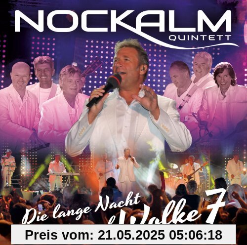 Die Lange Nacht auf Wolke 7 Die Lange Nacht auf Wolke 7 von Nockalm Quintett