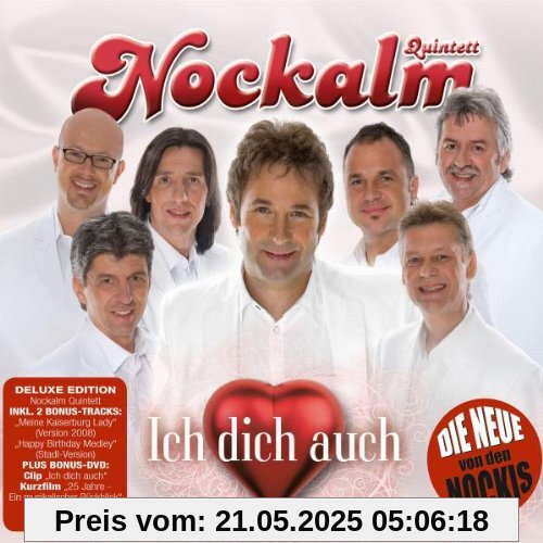 Ich Dich Auch (Deluxe Edt.) von Nockalm Quintett