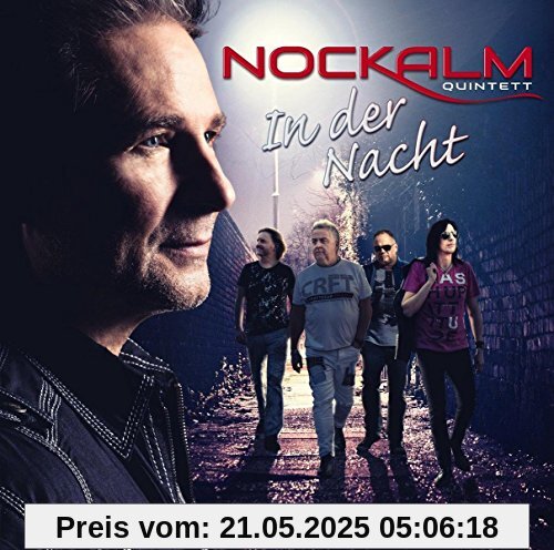 In der Nacht In der Nacht von Nockalm Quintett