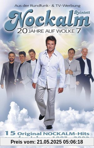 Nockalm Quintett - 20 Jahre auf Wolke 7 Nockalm Quintett - 20 Jahre auf Wolke 7 von Nockalm Quintett