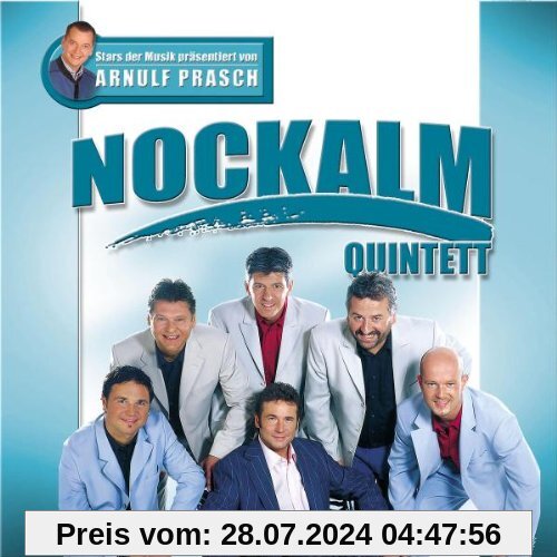 Stars Der Musik Präsentiert Von Arnulf Prasch von Nockalm Quintett