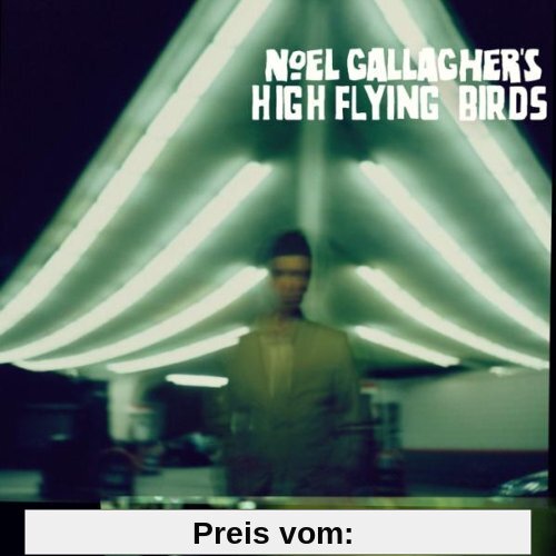 Noel Gallagher's High Flying Birds  (Deluxe Edition) von Noel Gallagher's High Flying Birds