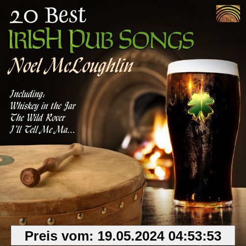 20 Best Irish Pub Songs von Noel Mcloughlin