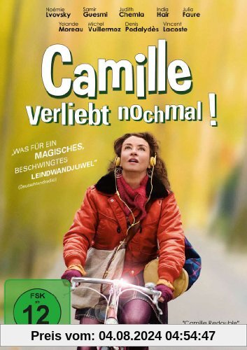 Camille - Verliebt nochmal! von Noemie Lvovsky