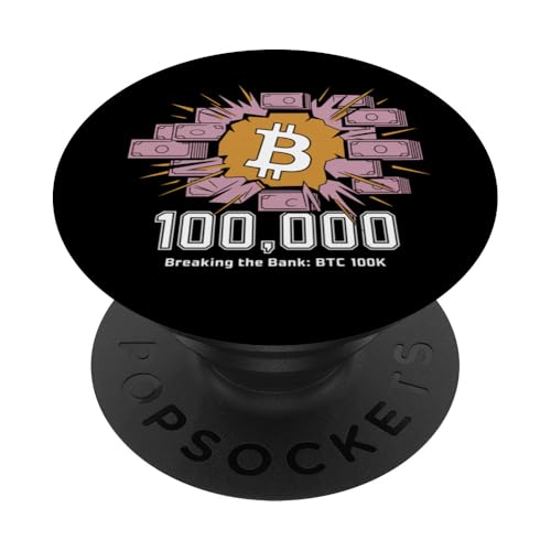Das Budget sprengen: Bitcoin 100k, Bitcoin-Krypto PopSockets Klebender PopGrip Das Budget sprengen: Bitcoin 100k, Bitcoin-Krypto PopSockets Klebender PopGrip von Noether Sym