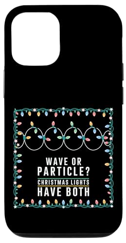 Welle oder Partikel? Weihnachtslichter haben beides, Physik Hülle für iPhone 12/12 Pro Welle oder Partikel? Weihnachtslichter haben beides, Physik Hülle für iPhone 12/12 Pro von Noether Sym