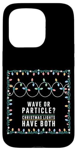 Welle oder Partikel? Weihnachtslichter haben beides, Physik Hülle für iPhone 15 Pro Welle oder Partikel? Weihnachtslichter haben beides, Physik Hülle für iPhone 15 Pro von Noether Sym