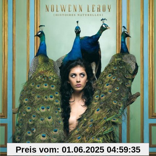 Histoires Naturelles von Nolwenn Leroy
