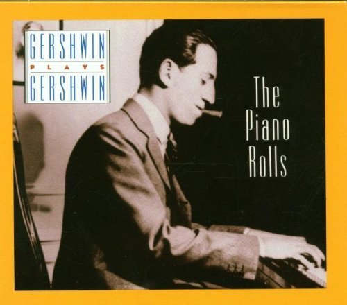 Gershwin Plays Gershwin: The Piano Rolls, Vol. 1 by George Gershwin (1993) Audio CD von Nonesuch