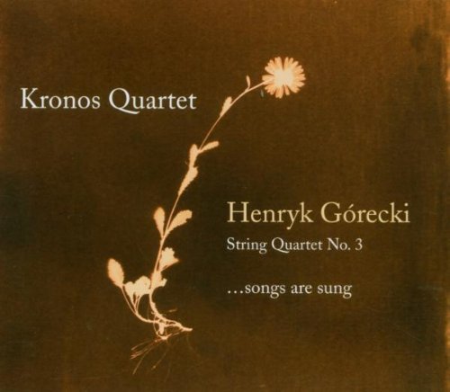 Gorecki: String Quartet No. 3 - Songs are Sung (2007) Audio CD von Nonesuch