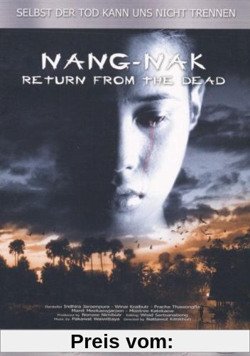 Nang-Nak - Return from the Dead [Director's Cut] von Nonzee Nimbutr
