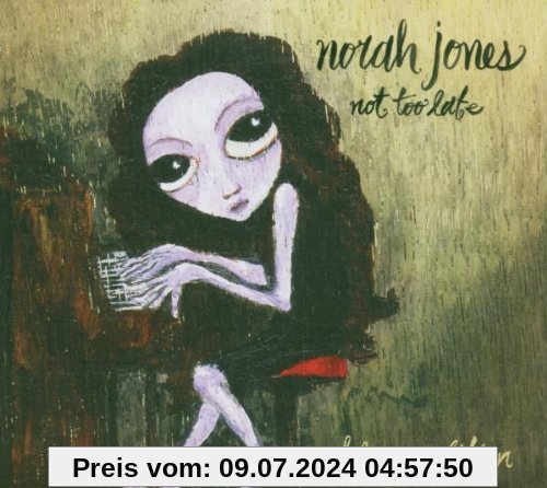 Not Too Late (Limited Deluxe Edition CD + DVD) von Norah Jones