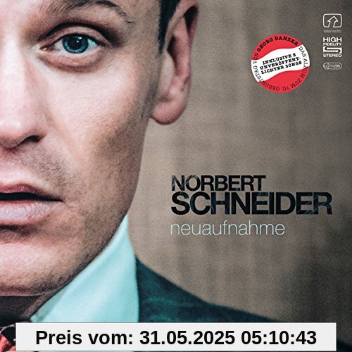 Neuaufnahme - eine Hommage an Georg Danzer von Norbert Schneider