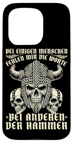 Bei Einigen Menschen Fehlen Mir Die Worte Bei Anderen Hammer Hülle für iPhone 15 Pro Bei Einigen Menschen Fehlen Mir Die Worte Bei Anderen Hammer Hülle für iPhone 15 Pro von Nordische Mythologie Nordman Wikinger Odins Runen