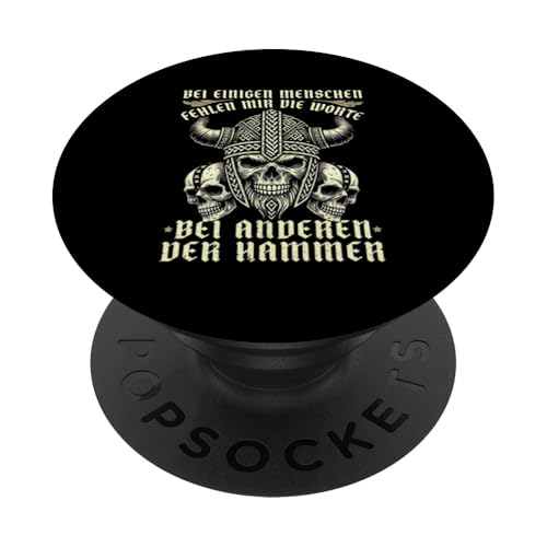 Bei Einigen Menschen Fehlen Mir Die Worte Bei Anderen Hammer PopSockets Klebender PopGrip Bei Einigen Menschen Fehlen Mir Die Worte Bei Anderen Hammer PopSockets Klebender PopGrip von Nordische Mythologie Nordman Wikinger Odins Runen