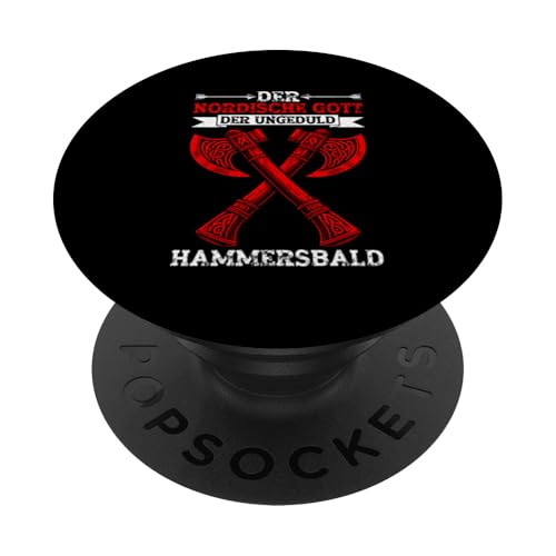 Der Nordische Gott Der Ungeduld Hammersbald Wikinger Viking PopSockets Klebender PopGrip Der Nordische Gott Der Ungeduld Hammersbald Wikinger Viking PopSockets Klebender PopGrip von Nordische Mythologie Nordman Wikinger Odins Runen