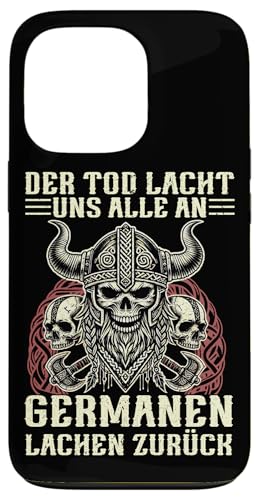 Der Tod Lacht Uns Alle An Germanen Lachen Zurück Wikinger Hülle für iPhone 13 Pro Der Tod Lacht Uns Alle An Germanen Lachen Zurück Wikinger Hülle für iPhone 13 Pro von Nordische Mythologie Nordman Wikinger Odins Runen