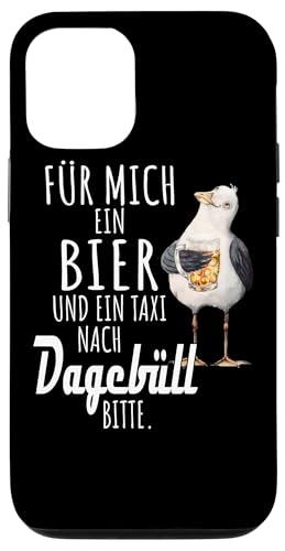 Ein Bier und ein Taxi nach Dagebüll Nordsee Shirt Möwe Hülle für iPhone 12/12 Pro Ein Bier und ein Taxi nach Dagebüll Nordsee Shirt Möwe Hülle für iPhone 12/12 Pro von Nordsee T-Shirt Küstenkind Ostfriesland Meerweh