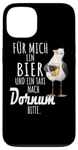 Ein Bier und ein Taxi nach Dornum Nordsee Shirt Möwe Hülle für iPhone 13 Ein Bier und ein Taxi nach Dornum Nordsee Shirt Möwe Hülle für iPhone 13 von Nordsee T-Shirt Küstenkind Ostfriesland Meerweh