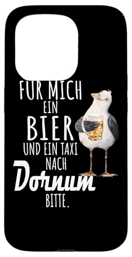 Ein Bier und ein Taxi nach Dornum Nordsee Shirt Möwe Hülle für iPhone 15 Pro Ein Bier und ein Taxi nach Dornum Nordsee Shirt Möwe Hülle für iPhone 15 Pro von Nordsee T-Shirt Küstenkind Ostfriesland Meerweh