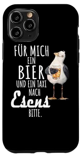 Ein Bier und ein Taxi nach Esens Nordsee Shirt Möwe Hülle für iPhone 11 Pro Ein Bier und ein Taxi nach Esens Nordsee Shirt Möwe Hülle für iPhone 11 Pro von Nordsee T-Shirt Küstenkind Ostfriesland Meerweh