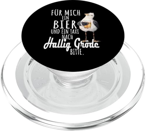 Ein Bier und ein Taxi nach Hallig Gröde Nordsee Shirt Möwe PopSockets PopGrip für MagSafe Ein Bier und ein Taxi nach Hallig Gröde Nordsee Shirt Möwe PopSockets PopGrip für MagSafe von Nordsee T-Shirt Küstenkind Ostfriesland Meerweh
