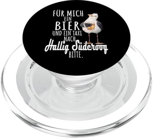 Ein Bier und ein Taxi nach Hallig Süderoog Nordsee Möwe PopSockets PopGrip für MagSafe Ein Bier und ein Taxi nach Hallig Süderoog Nordsee Möwe PopSockets PopGrip für MagSafe von Nordsee T-Shirt Küstenkind Ostfriesland Meerweh