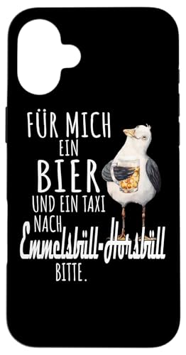 Ein Bier und ein Taxi nach Hinte Emmelsbüll-Horsbüll Nordsee Hülle für iPhone 16 Plus Ein Bier und ein Taxi nach Hinte Emmelsbüll-Horsbüll Nordsee Hülle für iPhone 16 Plus von Nordsee T-Shirt Küstenkind Ostfriesland Meerweh