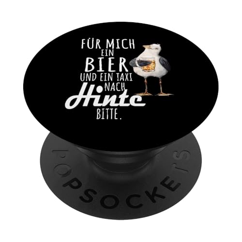 Ein Bier und ein Taxi nach Hinte Nordsee Shirt Möwe PopSockets Klebender PopGrip von Nordsee T-Shirt Küstenkind Ostfriesland Meerweh