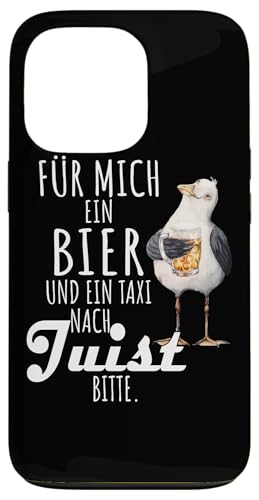 Ein Bier und ein Taxi nach Juist Nordsee Shirt Möwe Hülle für iPhone 13 Pro von Nordsee T-Shirt Küstenkind Ostfriesland Meerweh
