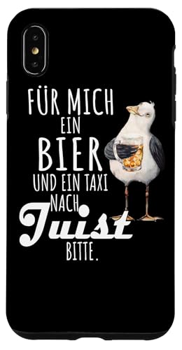 Ein Bier und ein Taxi nach Juist Nordsee Shirt Möwe Hülle für iPhone XS Max von Nordsee T-Shirt Küstenkind Ostfriesland Meerweh