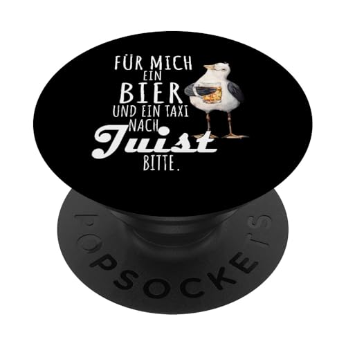Ein Bier und ein Taxi nach Juist Nordsee Shirt Möwe PopSockets Klebender PopGrip von Nordsee T-Shirt Küstenkind Ostfriesland Meerweh