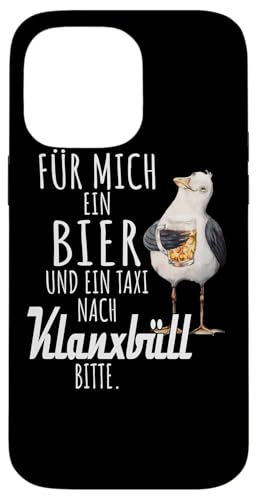 Ein Bier und ein Taxi nach Klanxbüll Nordsee Shirt Möwe Hülle für iPhone 14 Pro Max Ein Bier und ein Taxi nach Klanxbüll Nordsee Shirt Möwe Hülle für iPhone 14 Pro Max von Nordsee T-Shirt Küstenkind Ostfriesland Meerweh