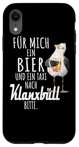 Ein Bier und ein Taxi nach Klanxbüll Nordsee Shirt Möwe Hülle für iPhone XR von Nordsee T-Shirt Küstenkind Ostfriesland Meerweh