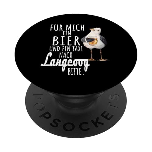 Ein Bier und ein Taxi nach Langeoog Nordsee Shirt Möwe PopSockets Klebender PopGrip von Nordsee T-Shirt Küstenkind Ostfriesland Meerweh