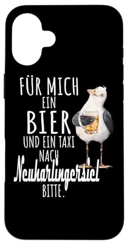 Ein Bier und ein Taxi nach Neuharlingersiel Nordsee Möwe Hülle für iPhone 16 Plus von Nordsee T-Shirt Küstenkind Ostfriesland Meerweh