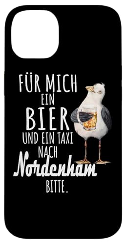 Ein Bier und ein Taxi nach Nordenham Nordsee Shirt Möwe Hülle für iPhone 14 Plus von Nordsee T-Shirt Küstenkind Ostfriesland Meerweh