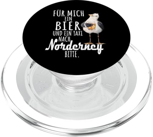 Ein Bier und ein Taxi nach Norderney Nordsee Shirt Möwe PopSockets PopGrip für MagSafe von Nordsee T-Shirt Küstenkind Ostfriesland Meerweh