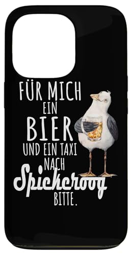 Ein Bier und ein Taxi nach Spiekeroog Nordsee Shirt Möwe Hülle für iPhone 13 Pro von Nordsee T-Shirt Küstenkind Ostfriesland Meerweh
