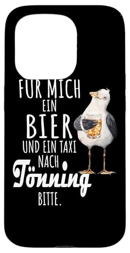 Ein Bier und ein Taxi nach Tönning Nordsee Shirt Möwe Hülle für iPhone 15 Pro Ein Bier und ein Taxi nach Tönning Nordsee Shirt Möwe Hülle für iPhone 15 Pro von Nordsee T-Shirt Küstenkind Ostfriesland Meerweh