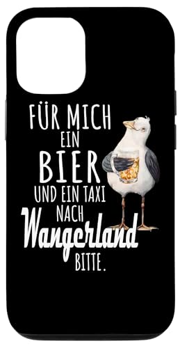 Ein Bier und ein Taxi nach Wangerland Nordsee Shirt Möwe Hülle für iPhone 12/12 Pro Ein Bier und ein Taxi nach Wangerland Nordsee Shirt Möwe Hülle für iPhone 12/12 Pro von Nordsee T-Shirt Küstenkind Ostfriesland Meerweh