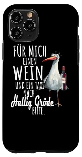 Ein Wein und ein Taxi nach Hallig Gröde Nordsee Shirt Möwe Hülle für iPhone 11 Pro von Nordsee T-Shirt Küstenkind Wattenmeer Meerweh Wein