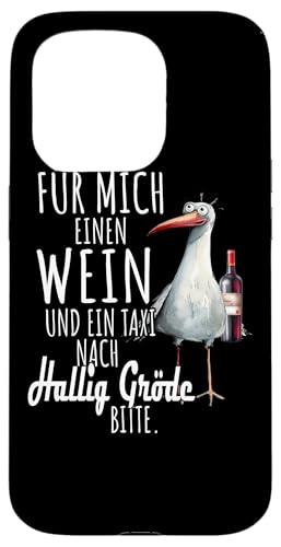 Ein Wein und ein Taxi nach Hallig Gröde Nordsee Shirt Möwe Hülle für iPhone 15 Pro von Nordsee T-Shirt Küstenkind Wattenmeer Meerweh Wein