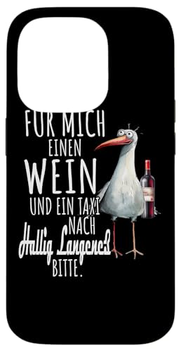 Ein Wein und ein Taxi nach Hallig Langeneß Nordsee Möwe Hülle für iPhone 14 Pro Ein Wein und ein Taxi nach Hallig Langeneß Nordsee Möwe Hülle für iPhone 14 Pro von Nordsee T-Shirt Küstenkind Wattenmeer Meerweh Wein