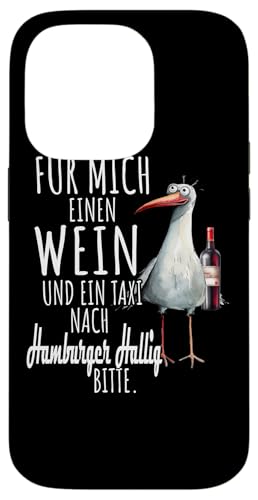 Ein Wein und ein Taxi nach Hamburger Hallig Nordsee Möwe Hülle für iPhone 14 Pro Ein Wein und ein Taxi nach Hamburger Hallig Nordsee Möwe Hülle für iPhone 14 Pro von Nordsee T-Shirt Küstenkind Wattenmeer Meerweh Wein