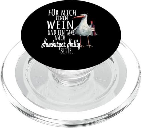 Ein Wein und ein Taxi nach Hamburger Hallig Nordsee Möwe PopSockets PopGrip für MagSafe von Nordsee T-Shirt Küstenkind Wattenmeer Meerweh Wein