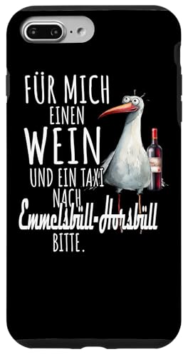 Ein Wein und ein Taxi nach Emmelsbüll-Horsbüll Nordsee Möwe Hülle für iPhone 7 Plus/8 Plus von Nordsee T-Shirt Wattenmeer Küstenkind Meerweh Wein