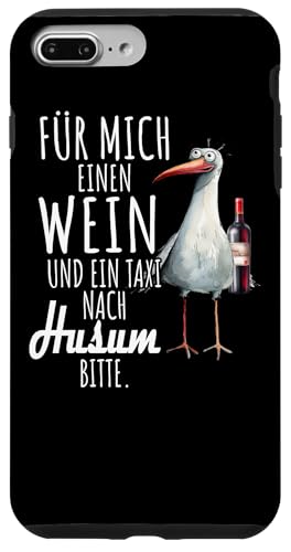 Ein Wein und ein Taxi nach Husum Nordsee Shirt Möwe Hülle für iPhone 7 Plus/8 Plus von Nordsee T-Shirt Wattenmeer Küstenkind Meerweh Wein
